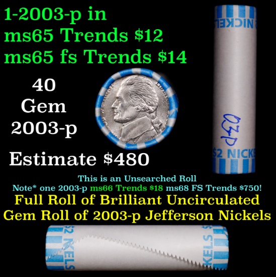BU Shotgun Jefferson 5c roll, 2003-p 40 pcs Bank $2 Nickel Wrapper