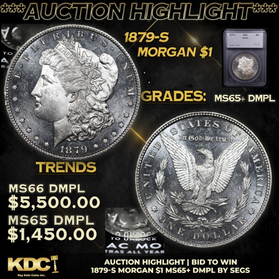 ***Auction Highlight*** 1879-s Morgan Dollar $1 Graded ms65+ dmpl By SEGS (fc)
