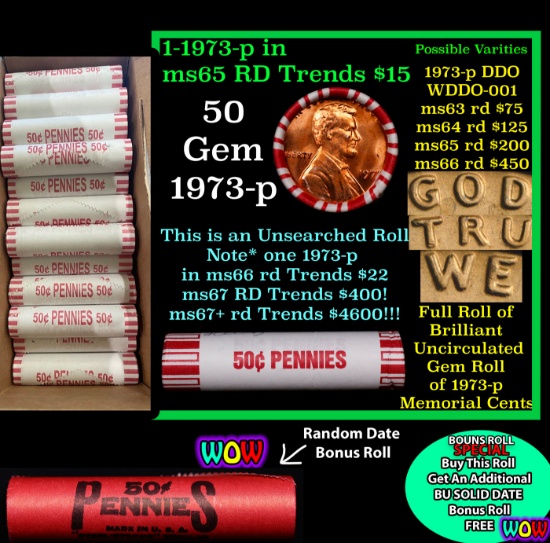 THIS AUCTION ONLY! BU Shotgun Lincoln 1c roll, 1973-p 50 pcs Plus one bonus random date BU roll! Ban