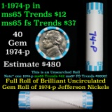 BU Shotgun Jefferson 5c roll, 1974-p 40 pcs Bank $2 Nickel Wrapper