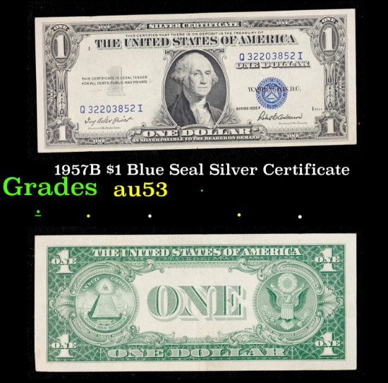 1957B $1 Blue Seal Silver Certificate Grades Select AU