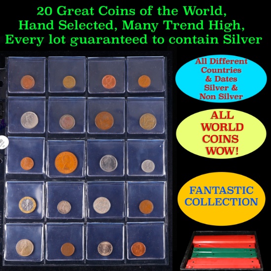 20 Great Coins of the World, hand selected, many trend high, every lot guaranteed to contain Silver.