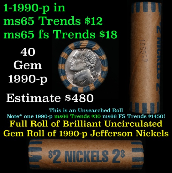 BU Shotgun Jefferson 5c roll, 1990-p 40 pcs Bank $2 Nickel Wrapper
