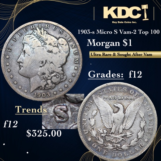 1903-s Micro S Morgan Dollar Vam-2 Top 100 $1 Grades f, fine