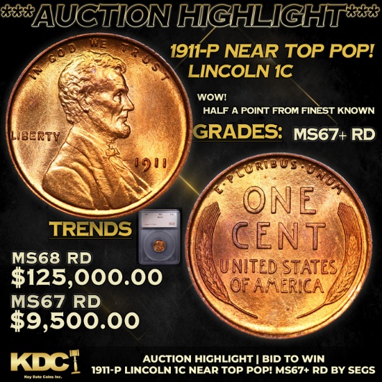 ***Auction Highlight*** 1911-p Lincoln Cent Near Top Pop! 1c Graded ms67+ rd By SEGS (fc)