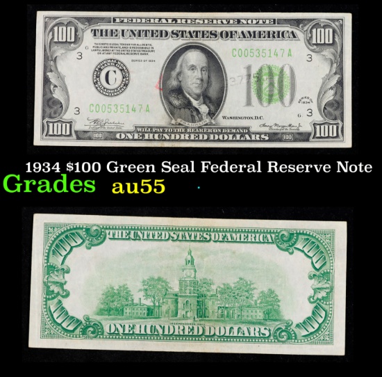 1934 $100 Green Seal Federal Reserve Note Grades Choice AU