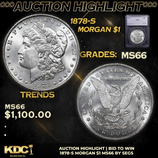 ***Auction Highlight*** 1878-s Morgan Dollar $1 Graded ms66 By SEGS (fc)