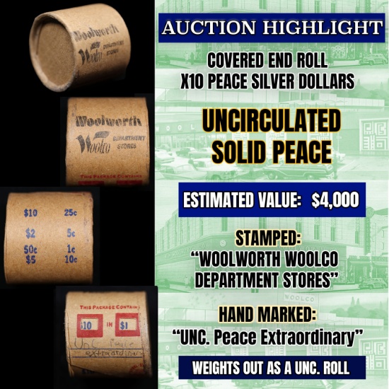 *Uncovered Hoard* - Covered End Roll - Marked "Unc Peace Extraordinary" - Weight shows x