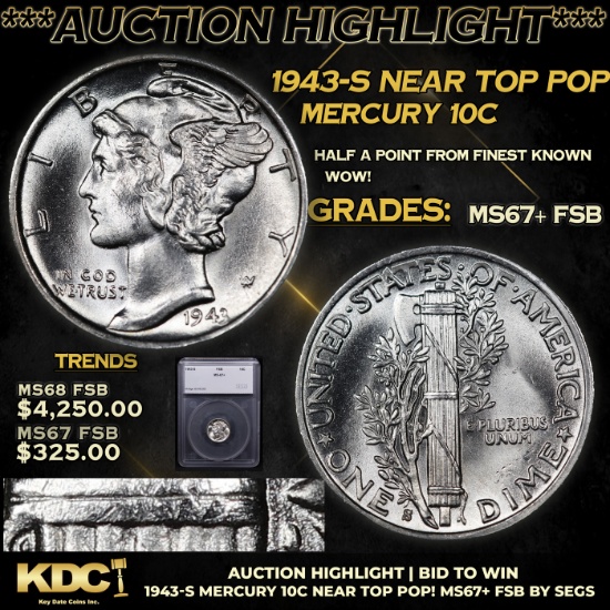 ***Auction Highlight*** 1943-s Mercury Dime Near Top Pop! 10c Graded ms67+ FSB By SEGS (fc)