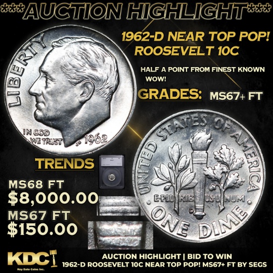 1962-d Roosevelt Dime Near Top Pop! 10c Graded ms67+ FT By SEGS