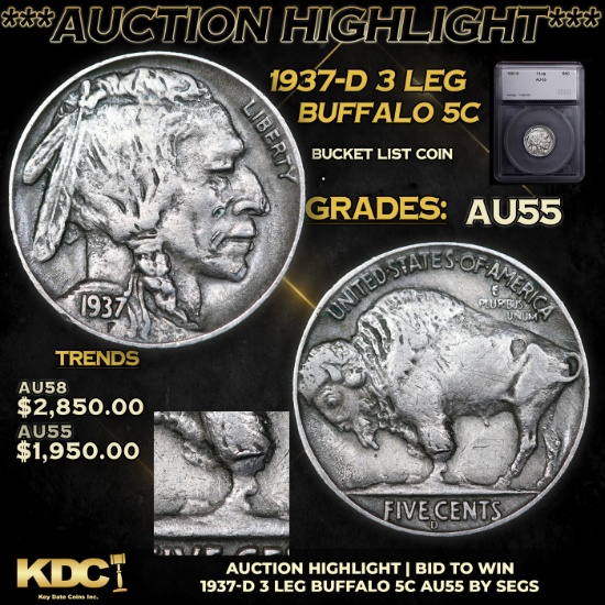***Auction Highlight*** 1937-d 3 Leg Buffalo Nickel 5c Graded au55 By SEGS (fc)