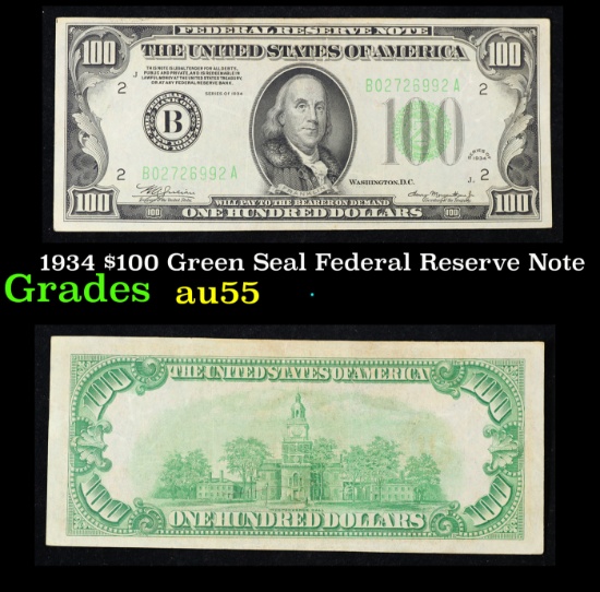 1934 $100 Green Seal Federal Reserve Note Grades Choice AU
