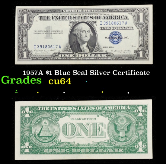 1957A $1 Blue Seal Silver Certificate Grades Choice CU
