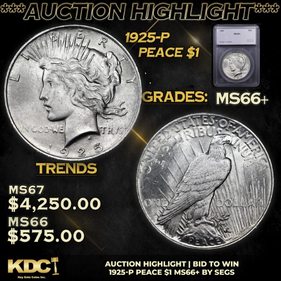 ***Auction Highlight*** 1925-p Peace Dollar 1 Graded ms66+ By SEGS (fc)
