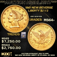 *Auction Highlight**1861 New Reverse Gold Liberty