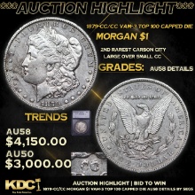 *Auction Highlight**1879-cc/cc Morgan Dollar Vam-3