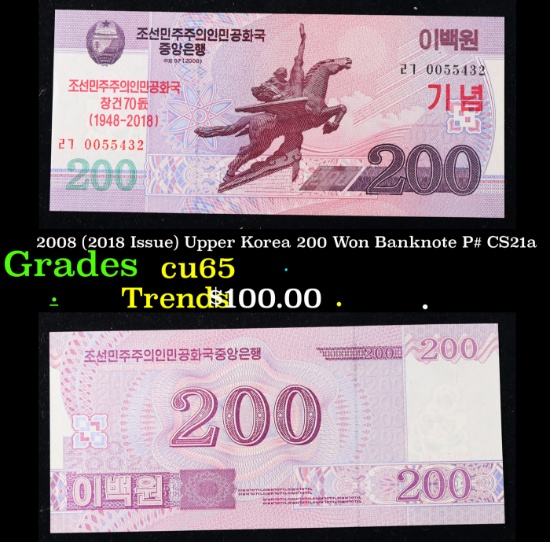2008 (2018 Issue) Upper Korea 200 Won Banknote P# CS21a Grades Gem CU