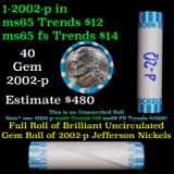 BU Shotgun Jefferson 5c roll, 2002-p 40 pcs Bank $2 Nickel Wrapper