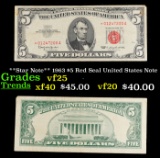 **Star Note** 1963 $5 Red Seal United States Note Grades vf+