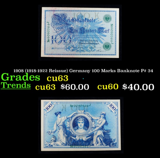 1908 (1918-1922 Reissue) Germany 100 Marks Banknote P# 34 Grades Select CU