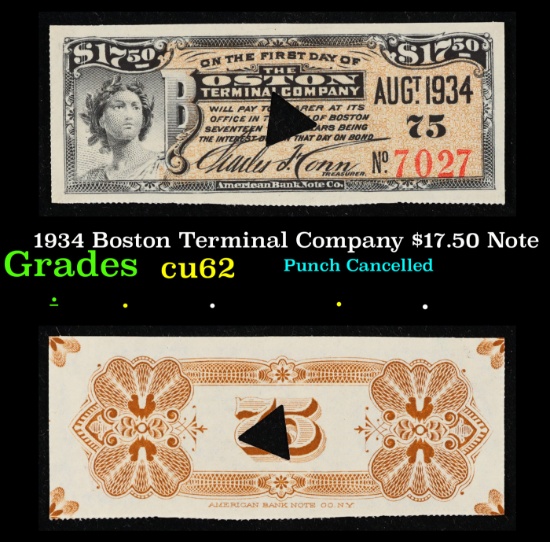 1934 Boston Terminal Company $17.50 Note Grades Select CU