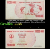 2006-2008 Zimbabwe 10 Million Dollars (ZWN 2nd Dollar) Emergency Bearer Check Notes P# 55 Grades Sel