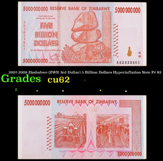 2007-2008 Zimbabwe (ZWR 3rd Dollar) 5 Billion Dollars Hyperinflation Note P# 83 Grades Select CU