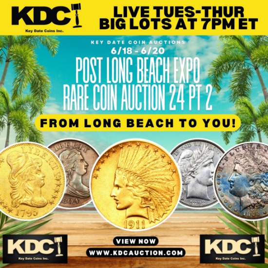 Post Long Beach Expo! Rare Coin Auction 24 pt 2