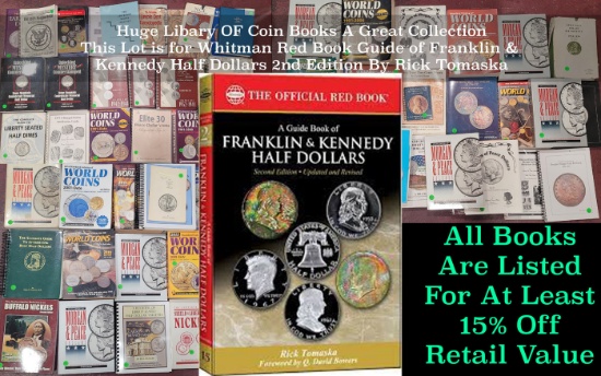 Whitman Red Book Guide of Franklin & Kennedy Half Dollars 2nd Edition By Rick Tomaska