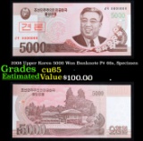 2008 Upper Korea 5000 Won Banknote P# 66s,  Grades Gem CU