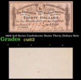 1864 3rd Series Confederate States Thirty Dollars Note Grades Select CU