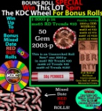 INSANITY The CRAZY Penny Wheel 1000’s won so far, WIN this 2003-p BU RED roll get 1-10 FREE