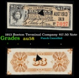 1913 Boston Terminal Company $17.50 Note Grades Choice AU/BU Slider