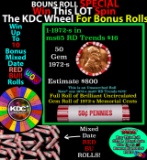 CRAZY Penny Wheel Buy THIS 1972-s solid Red BU Lincoln 1c roll & get 1-10 BU Red rolls FREE WOW