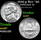 1939-p Rev '40 Jefferson Nickel 5c Grades GEM++ Unc
