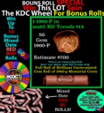 CRAZY Penny Wheel Buy THIS 1960-p solid Red BU Lincoln 1c roll & get 1-10 BU Red rolls FREE WOW