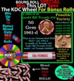 CRAZY Penny Wheel Buy THIS 1961-d solid Red BU Lincoln 1c roll & get 1-10 BU Red rolls FREE WOW