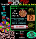 CRAZY Penny Wheel Buy THIS 1962-d solid Red BU Lincoln 1c roll & get 1-10 BU Red rolls FREE WOW