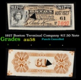 1927 Boston Terminal Company $17.50 Note Grades Choice AU/BU Slider