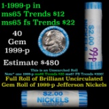 BU Shotgun Jefferson 5c roll, 1999-p 40 pcs N.F. String & Son $2 Nickel Wrapper OBW
