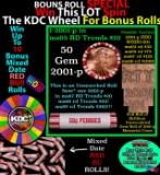 1-10 FREE BU RED Penny rolls with win of this 2001-p SOLID RED BU Lincoln 1c roll incredibly FUN whe