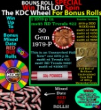 CRAZY Penny Wheel Buy THIS 1979-p solid Red BU Lincoln 1c roll & get 1-10 BU Red rolls FREE WOW