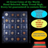 20 Great Coins of the World, hand selected, many trend high, every lot guaranteed to contain Silver.