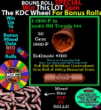 CRAZY Penny Wheel Buy THIS 1960-p solid Red BU Lincoln 1c roll & get 1-10 BU Red rolls FREE WOW