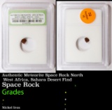 Authentic Meteorite Space Rock North West Africa, Sahara Desert Find Graded By INB