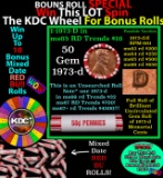 CRAZY Penny Wheel Buy THIS 1973-d solid Red BU Lincoln 1c roll & get 1-10 BU Red rolls FREE WOW