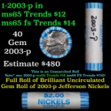 BU Shotgun Jefferson 5c roll, 2003-p 40 pcs N.F. String & Son $2 Nickel Wrapper OBW