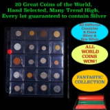 20 Great Coins of the World, hand selected, many trend high, every lot guaranteed to contain Silver.