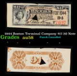 1944 Boston Terminal Company $17.50 Note Grades Choice AU/BU Slider