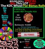 1-10 FREE BU RED Penny rolls with win of this 1974-s SOLID RED BU Lincoln 1c roll incredibly FUN whe